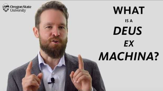 Video "What is Deus Ex Machina?": A Literary Guide for English Students and Teachers su italiano