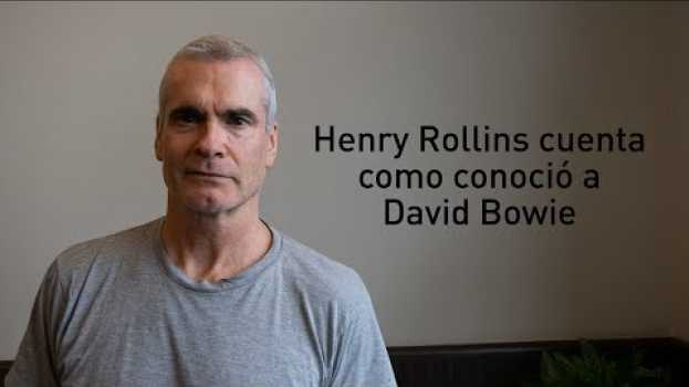 Видео Henry Rollins cuenta como fue conocer a David Bowie на русском