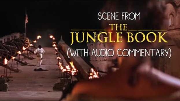 Video Scene from THE JUNGLE BOOK (with audio commentary) em Portuguese