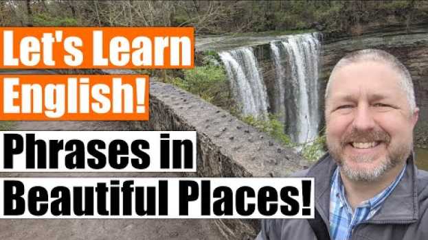 Video Let's Learn Some English Idioms and Phrases in Beautiful Places su italiano