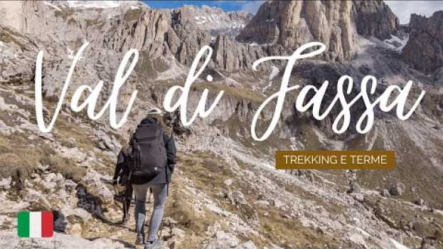 Видео TREKKING sul CATINACCIO e sosta a QC TERME DOLOMITI - Val di Fassa, Trentino на русском