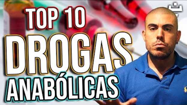 Video Top 10 drogas mais anabólicas en Español