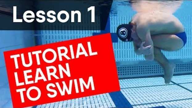 Video LEARN TO SWIM: TUTORIAL FOR BEGINNERS (THIS WORKS!) su italiano