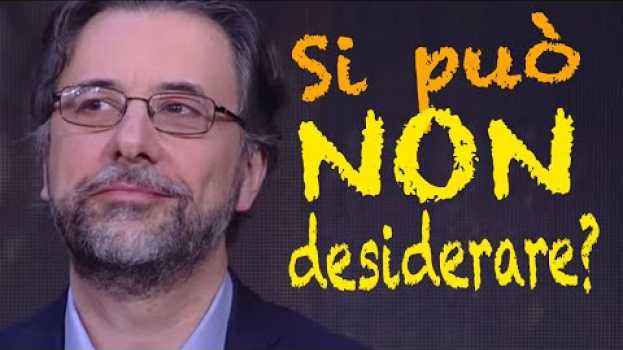 Video Come si può "non desiderare..."? L'ultimo comandamento e il desiderio en Español