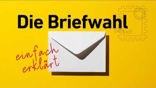 Video Wie läuft die Briefwahl ab? | Landtagswahl Baden-Württemberg 2021 in English