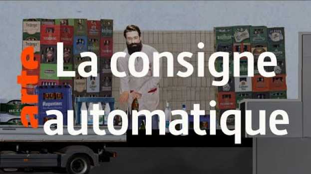Video Comment recycle-t-on les bouteilles en Allemagne ? - Karambolage - ARTE su italiano