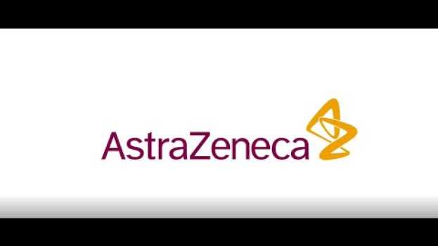 Video Perché far parte di AstraZeneca Italia em Portuguese