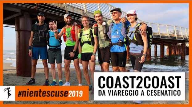 Video #nientescuse2019 - L'Italia coast to coast (di corsa) con Correre Naturale su italiano