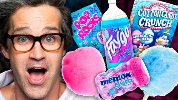 Video What's The Best Cotton Candy Snack? Taste Test su italiano