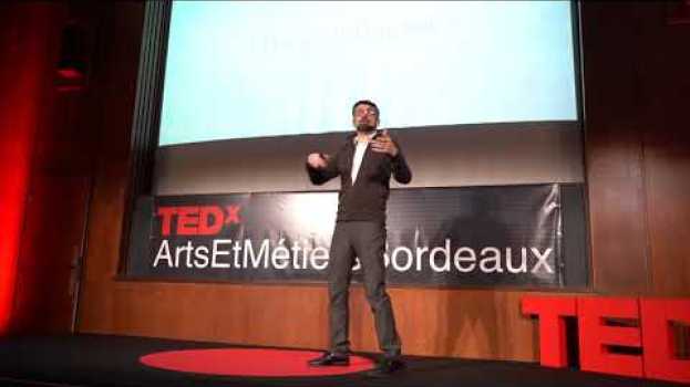 Video L'acrasie aura-t-elle votre peau ? | Thomas Durand | TEDxArtsetMétiersBordeaux em Portuguese