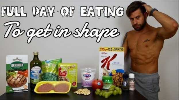 Video Full Day Of Eating - Cosa mangio per restare fit (ENG SUB) em Portuguese