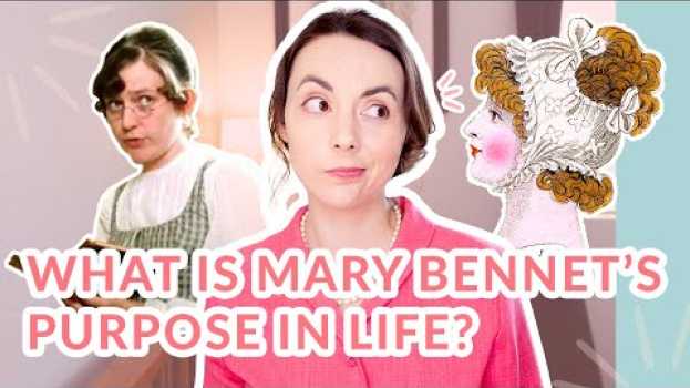 Video Why Mary Bennet is ESSENTIAL in Pride and Prejudice | Foil Characters em Portuguese