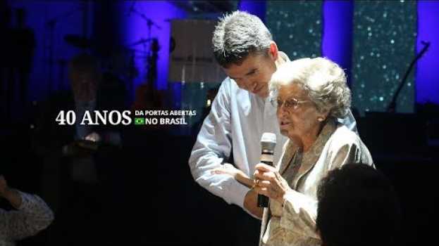 Video 40 anos de gratidão no Brasil em Portuguese