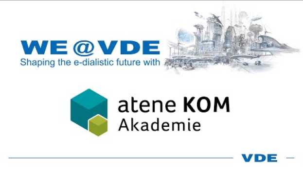 Video WE@VDE Interviewreihe: atene KOM Akadamie in English