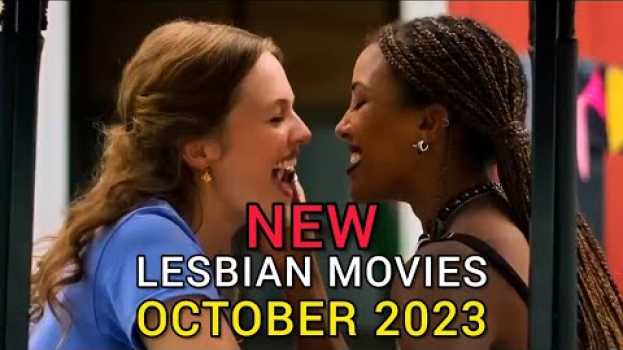 Video New Lesbian Movies and TV Shows October 2023 in Deutsch