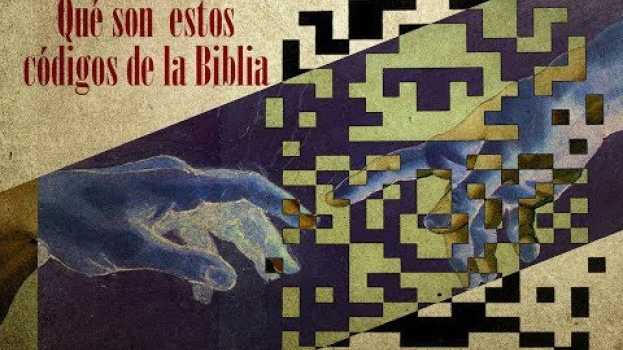 Video Descubren que la Biblia tiene imágenes encriptadas in Deutsch