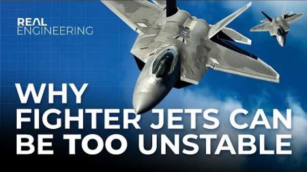 Video Why Fighter Jets Can Be Too Unstable in English