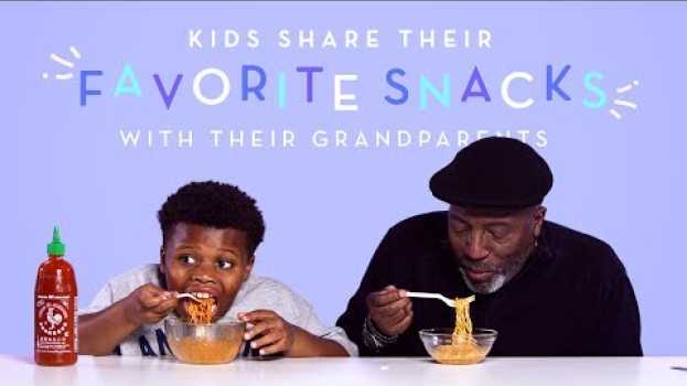 Video Kids Share Their Favorite Snacks with Their Grandparents | Kids Try | HiHo Kids su italiano