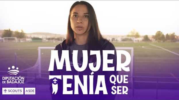 Video Mujer tenía que ser: María de los Ángeles García Chaves em Portuguese