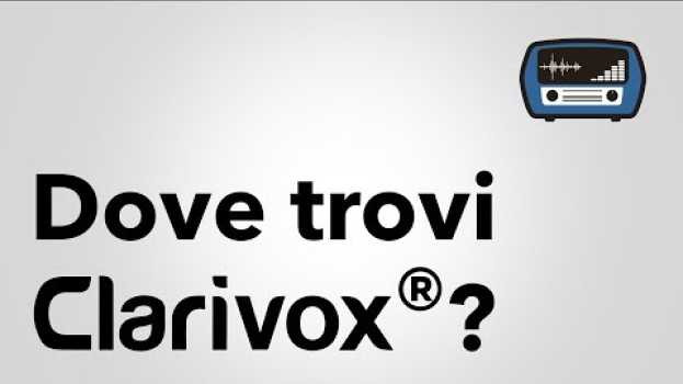Video Dove puoi trovare Clarivox - il primo metodo in Italia che sintonizza il tuo udito - ? em Portuguese