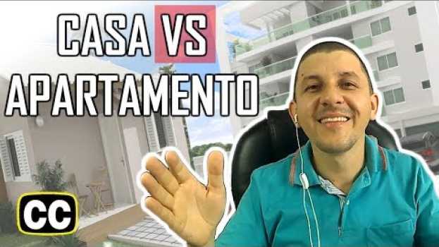 Video que es MEJOR CASA o APARTAMENTO-Which is the best house or apartment? su italiano