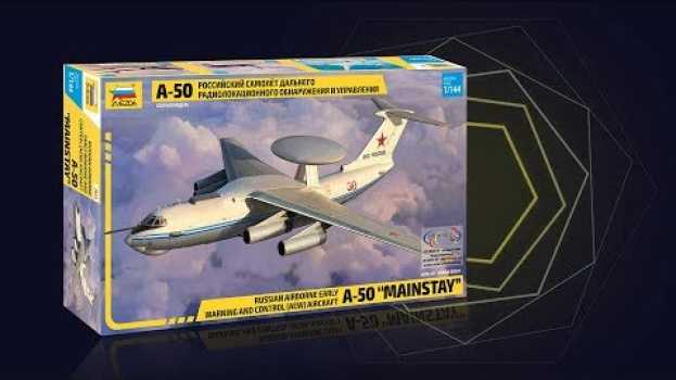 Video Российский самолет дальнего радиолокационного обнаружения А-50 в масштабе 1:144 от компании Звезда na Polish