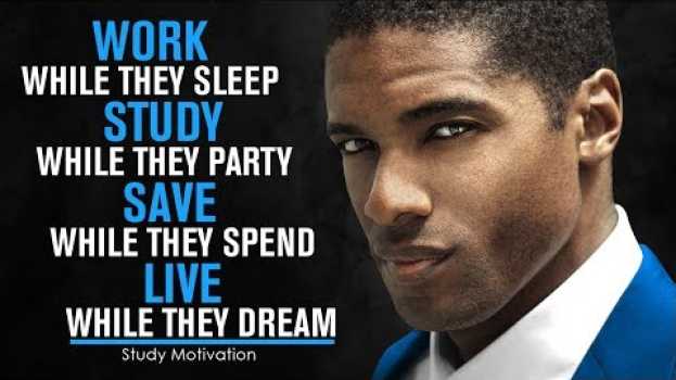 Video Let Them Sleep While You Grind: The Difference Will Show! - Study Motivation en français