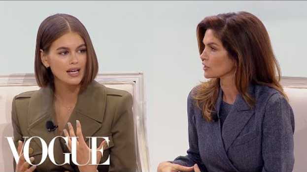 Video Kaia Gerber & Cindy Crawford on Their Careers, Social Media and the Modeling Industry | Vogue en français
