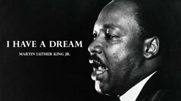 Video Martin Luther King Jr. - I Have A Dream (Full Speech) em Portuguese