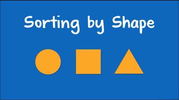 Video Sorting by Shape in English