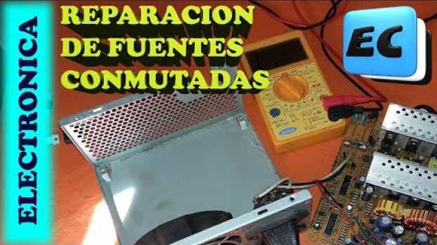 Video Como reparar fuentes conmutadas de PC Muy facil!! en Español