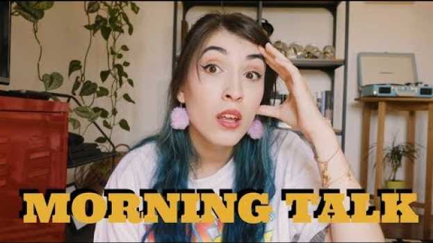 Видео 🌞 MORNING TALK #8 🌞 - Um Viajante Do Tempo Comentou O Meu Vídeo! на русском