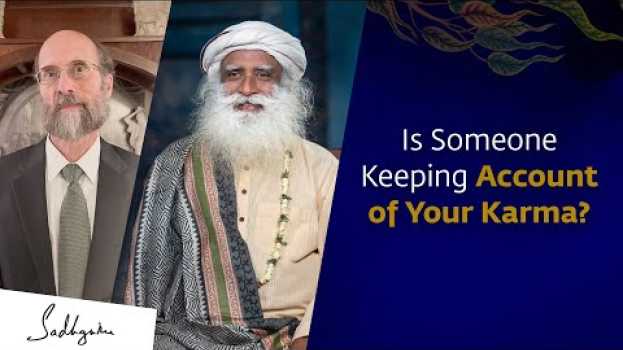 Video Is Someone Keeping Account Of Your Karma? | Sadhguru Answers in Deutsch