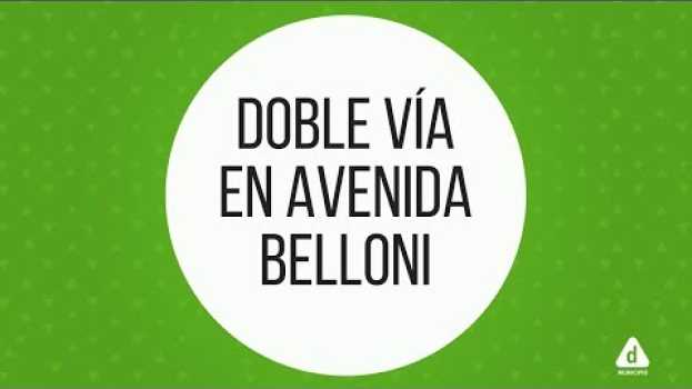 Video Doble Vía Belloni in English