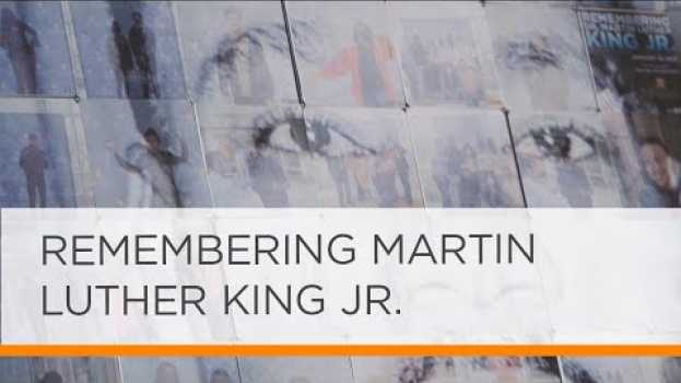 Video Remembering Martin Luther King, Jr. en français