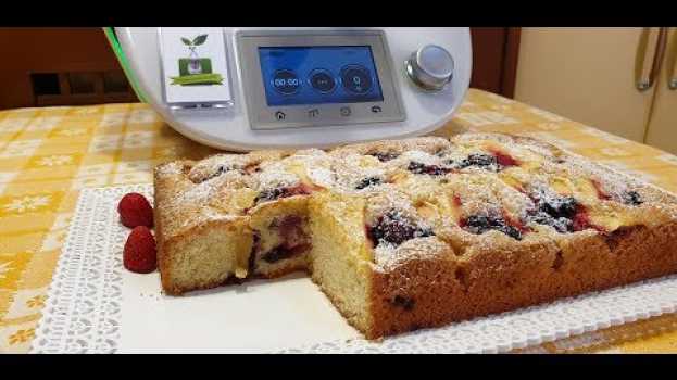 Video Torta di mele e frutti di bosco per bimby TM6 TM5 TM31 in English