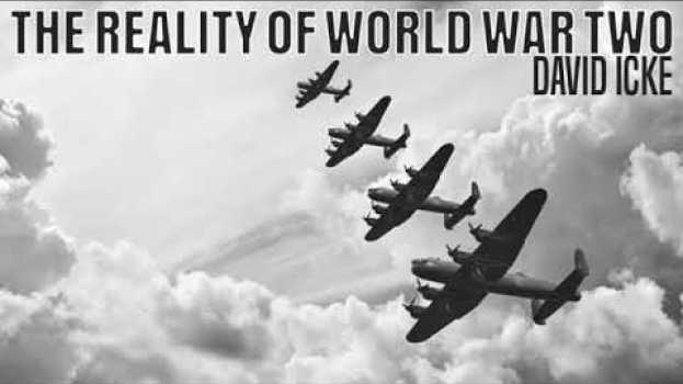 Video Rzeczywistość z II wojny światowej en français