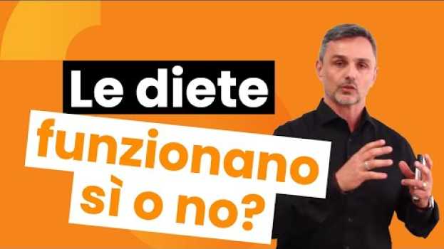 Video Ecco perché le diete non funzionano e non funzioneranno mai | Filippo Ongaro em Portuguese