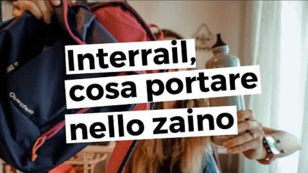 Video INTERRAIL | Cosa portare nello zaino em Portuguese