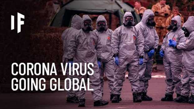 Video What If We Had a Worldwide Pandemic? em Portuguese