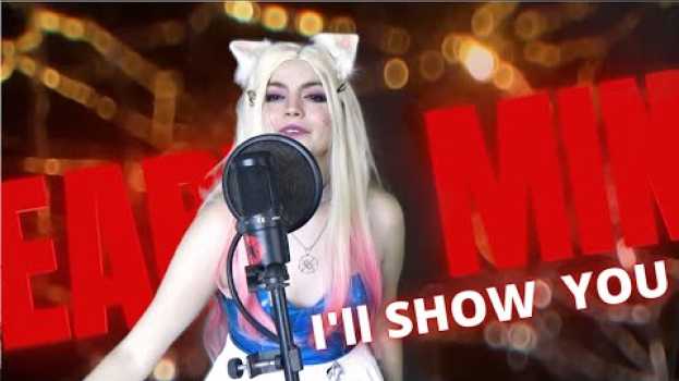 Video 【Devy】I'll Show You, K/DA Ahri Theme『Cover Español Latino』 na Polish