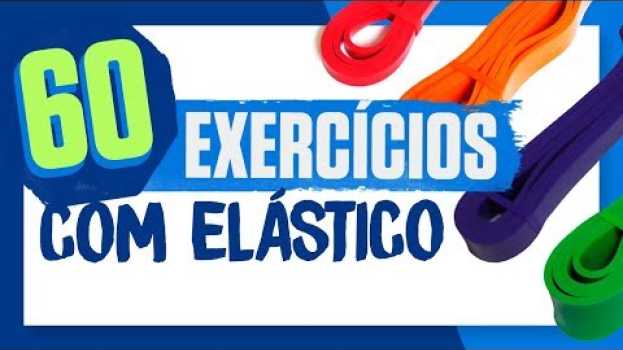 Video 60 EXERCÍCIOS com ELÁSTICO de CROSSFIT ou Super Band - Treino em casa com elásticos - Decathlon en Español