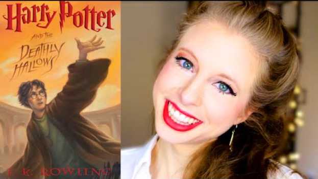 Video HARRY POTTER AND THE DEATHLY HALLOWS BY JK ROWLING | booktalk wtih XTINEMAY en Español