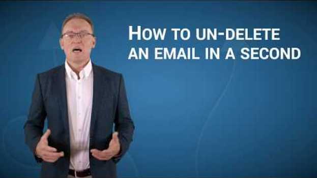 Video How to un-delete and email in a second | IT Support Hertfordshire | Watford IT Support | na Polish