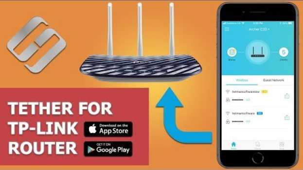 Video Tether Application to Configure TP LINK Routers from a Smartphone ??️? en Español