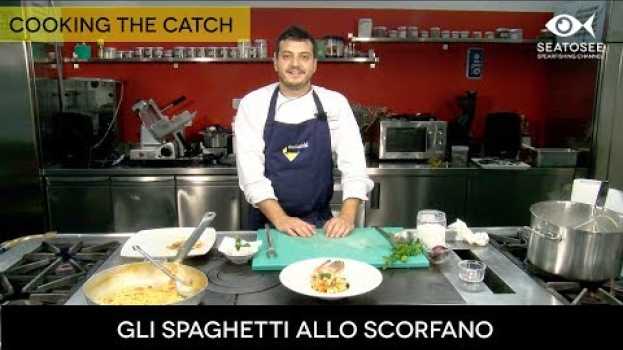 Видео Cooking the catch: Gli Spaghetti con lo Scorfano - Chef Marco Claroni на русском