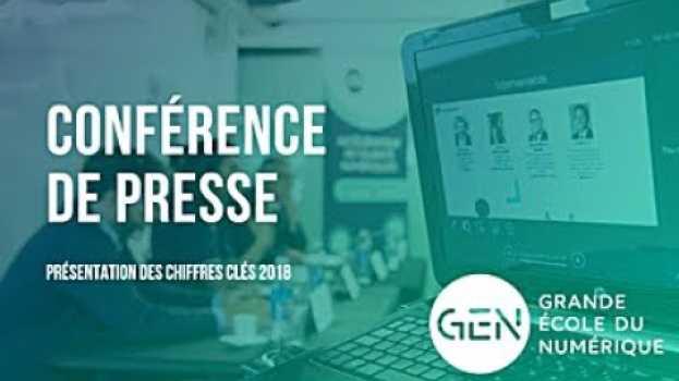 Видео Conférence de presse du 18 juin 2019 : Présentation Chiffres Clés 2018 de la GEN на русском