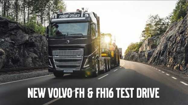 Video Volvo Trucks - Test drive of the Volvo FH & FH16 (some features and how to use them) en français