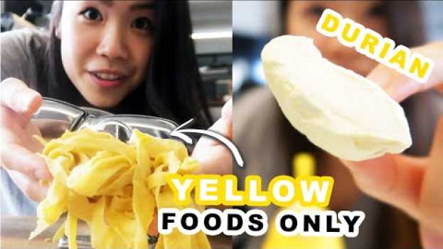 Video I Only Ate Yellow Foods For 24 Hours in Deutsch