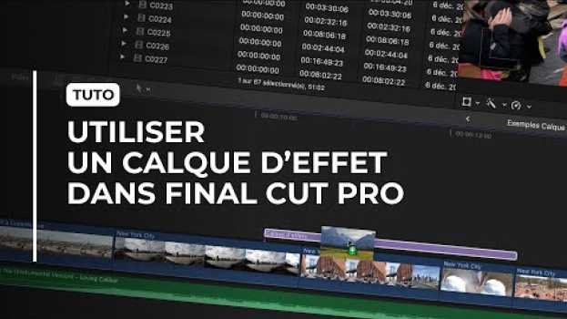 Video Un CALQUE D'EFFETS dans Final Cut Pro ? C'est possible ! in Deutsch
